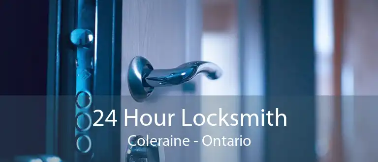 24 Hour Locksmith Coleraine - Ontario