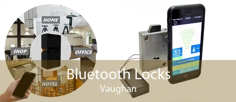 Bluetooth Locks Vaughan