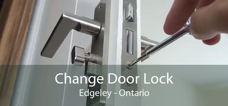 Change Door Lock Edgeley - Ontario