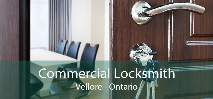 Commercial Locksmith Vellore - Ontario
