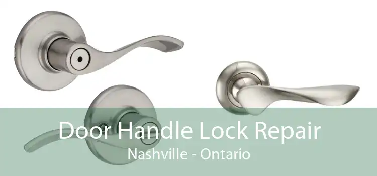 Door Handle Lock Repair Nashville - Ontario