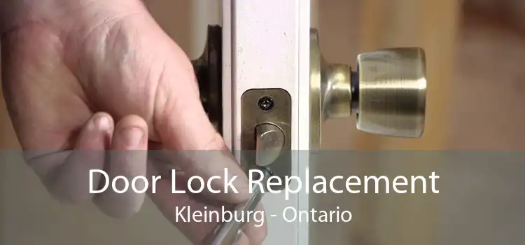 Door Lock Replacement Kleinburg - Ontario