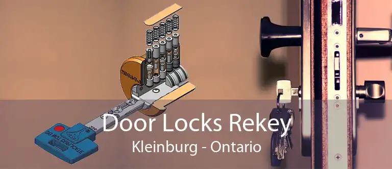 Door Locks Rekey Kleinburg - Ontario