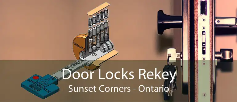 Door Locks Rekey Sunset Corners - Ontario