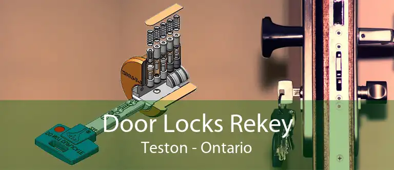 Door Locks Rekey Teston - Ontario
