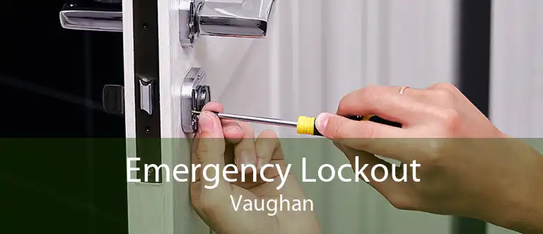 Emergency Lockout Vaughan