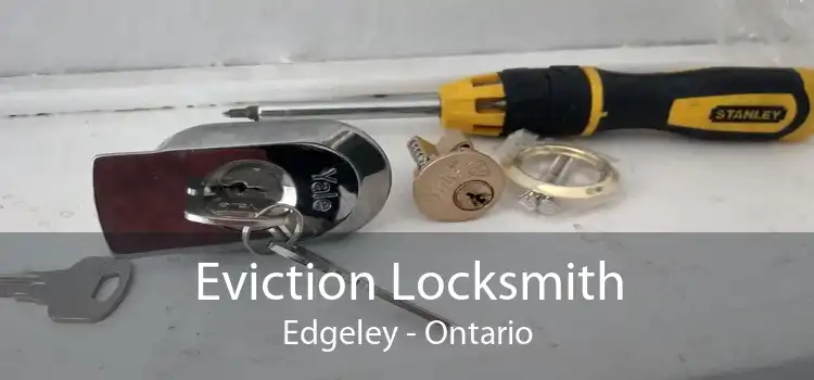 Eviction Locksmith Edgeley - Ontario