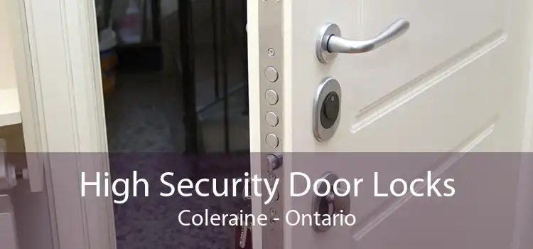High Security Door Locks Coleraine - Ontario