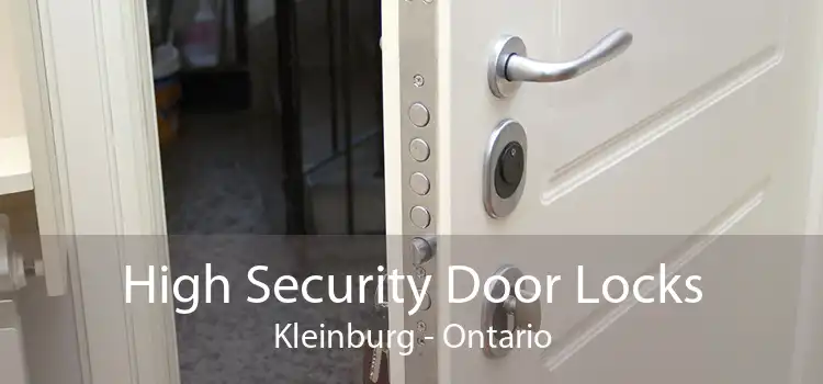 High Security Door Locks Kleinburg - Ontario