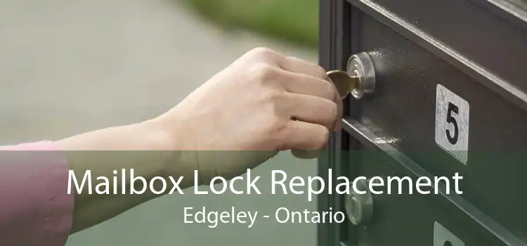Mailbox Lock Replacement Edgeley - Ontario