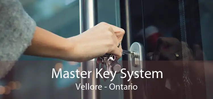 Master Key System Vellore - Ontario