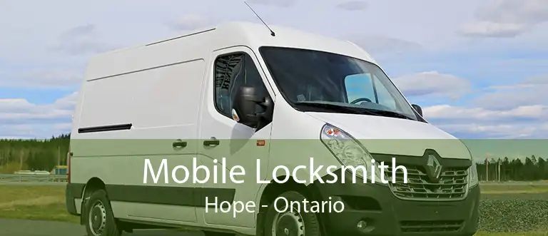 Mobile Locksmith Hope - Ontario