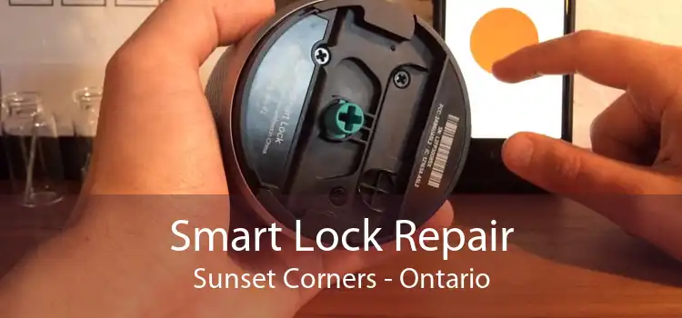 Smart Lock Repair Sunset Corners - Ontario