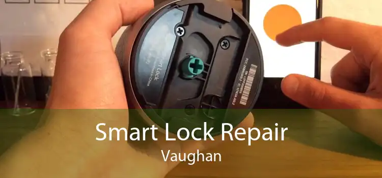 Smart Lock Repair Vaughan