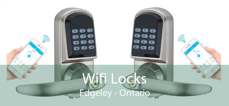Wifi Locks Edgeley - Ontario
